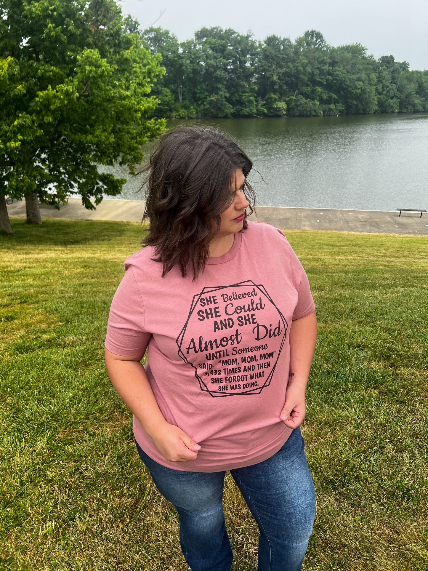 She Believed She Could and She Almost Did Tee
