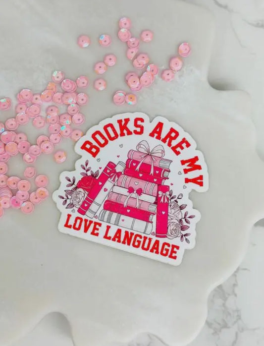 New! Books Are My Love Language Sticker